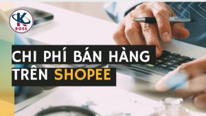 Chi phí khi bán hàng trên Shopee